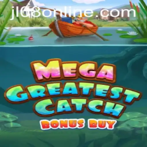 Thrill and Strategy in MegaGreatestCatchBonusBuy: Dive into the Latest Gaming Adventure